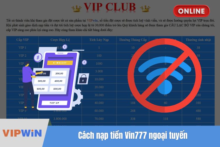 Cách nạp tiền Vin777 ngoại tuyến