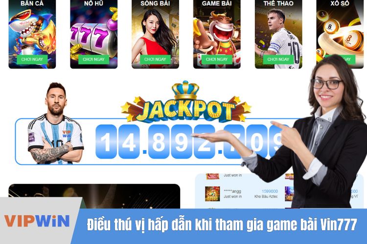 Điều thú vị hấp dẫn khi tham gia game bài Vin777