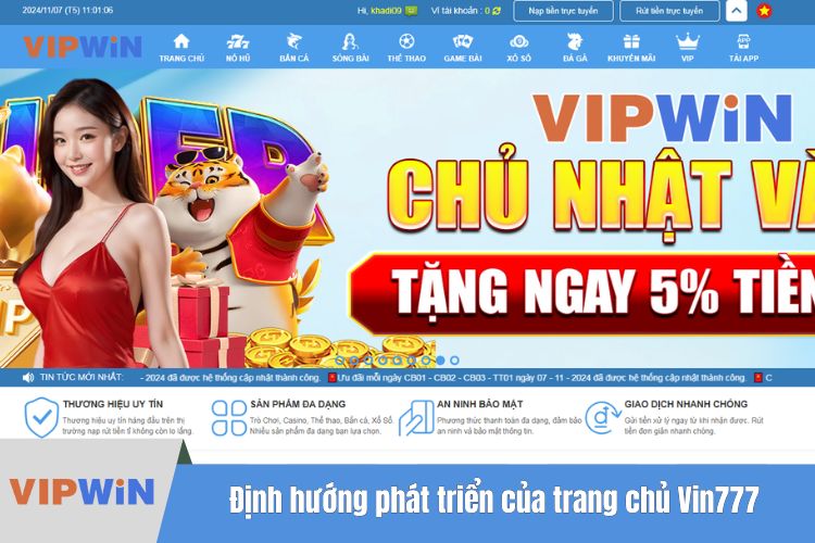 Định hướng phát triển của trang chủ Vin777