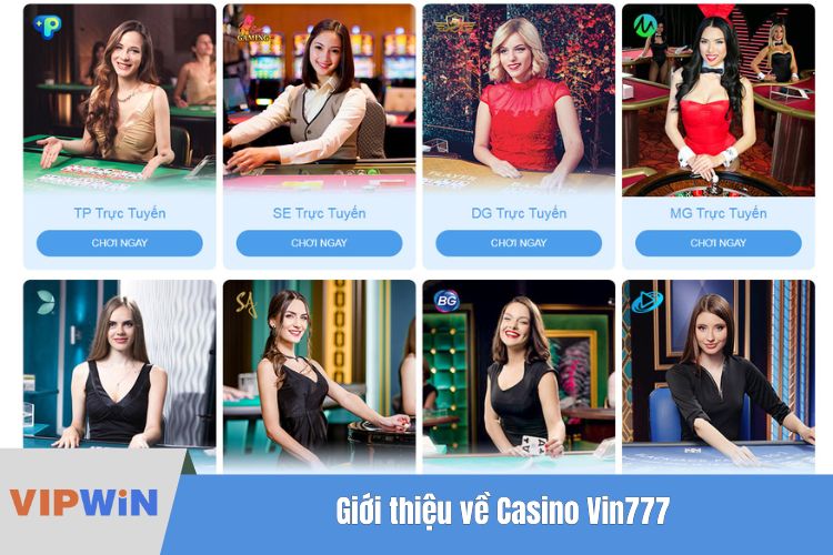 Giới thiệu về Casino Vin777