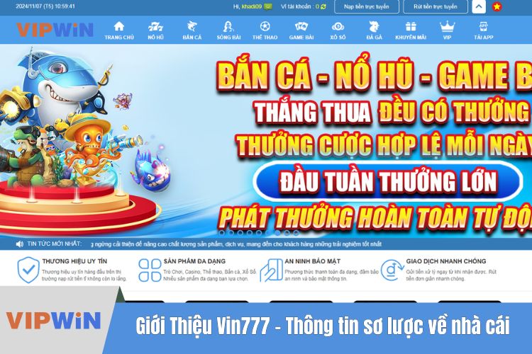 Giới Thiệu Vin777 - Thông tin sơ lược về nhà cái