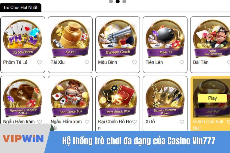 Hệ thống trò chơi đa dạng của Casino Vin777