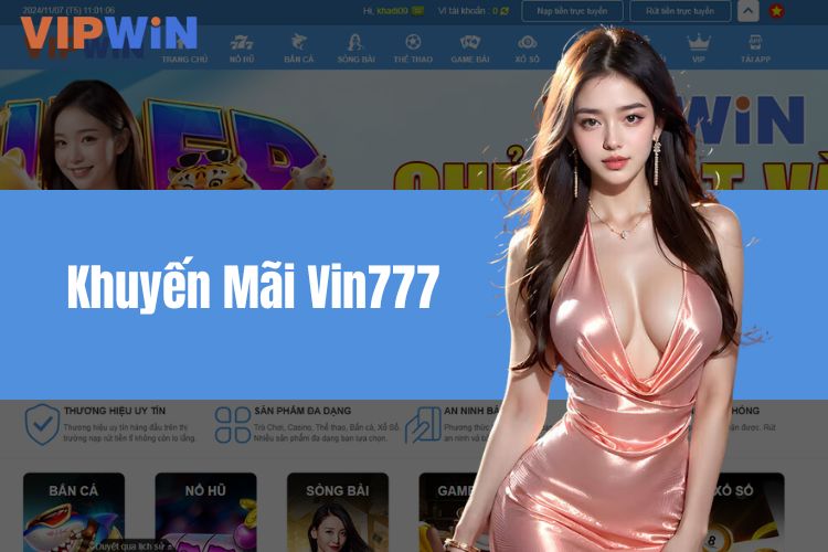 Khuyến Mãi Vin777 - Sự Kiện Ưu Đãi Lớn Nhất Thị Trường