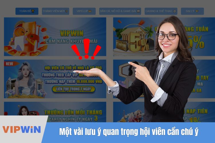 Một vài lưu ý quan trọng hội viên cần chú ý