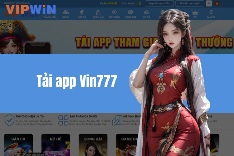 Tải app Vin777 - Cách tải và cài đặt ứng dụng mới nhất